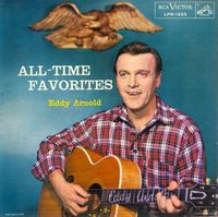 Eddy Arnold - All-Time Favorites